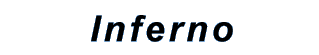 INFERNO
